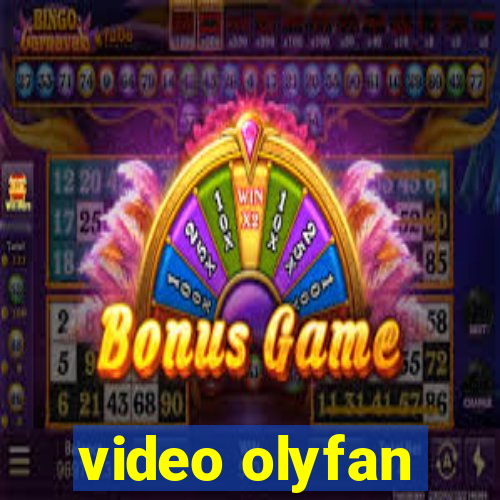 video olyfan